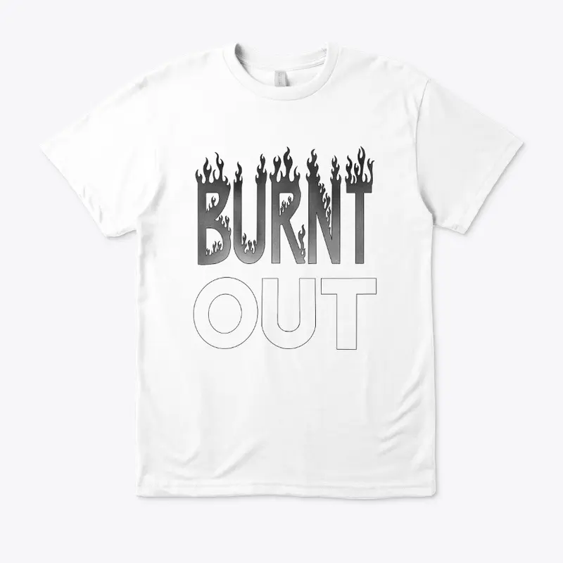 burnt out